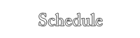 Ultra-Omotenashi Schedule